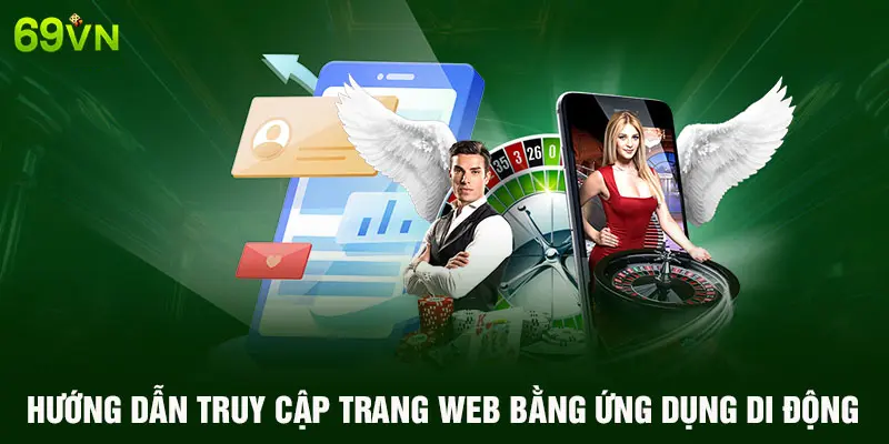 HƯỚNG DẪN TRUY CẬP TRANG WEB BẰNG ỨNG DỤNG DI ĐỘNG